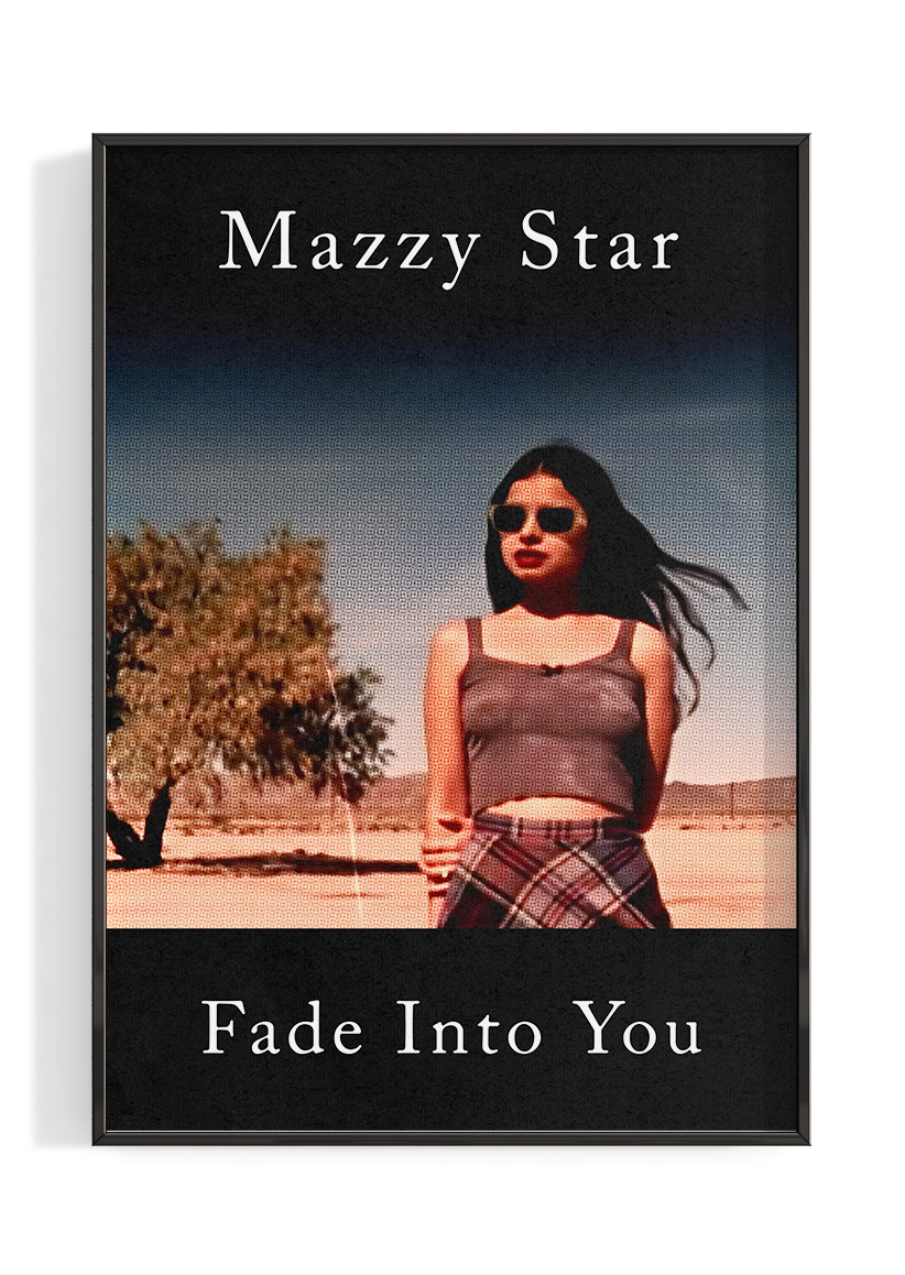 Mazzy Star 'Fade Into You' Poster – The Indie Planet