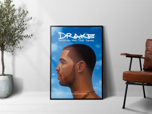 Drake 'Nothing Was The Same' Poster